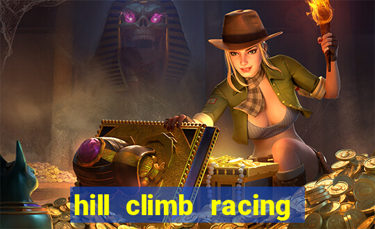 hill climb racing dinheiro infinito 2
